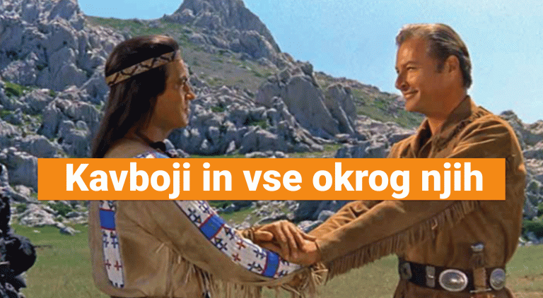 Kavboji in vse okrog njih