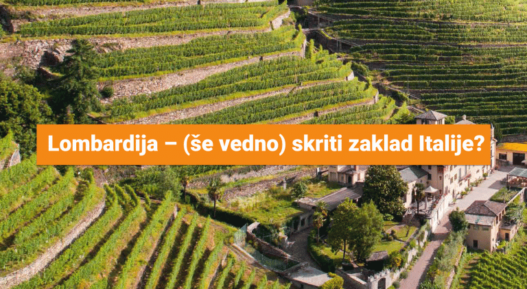 Lombardija – (še vedno) skriti zaklad Italije?