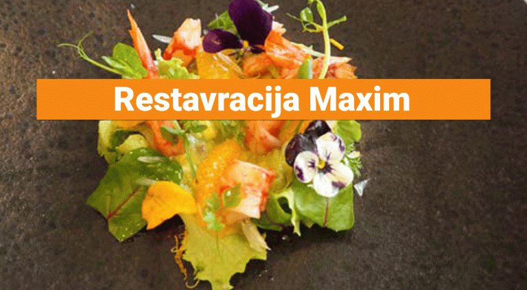 Restavracija Maxim – Ljubljana