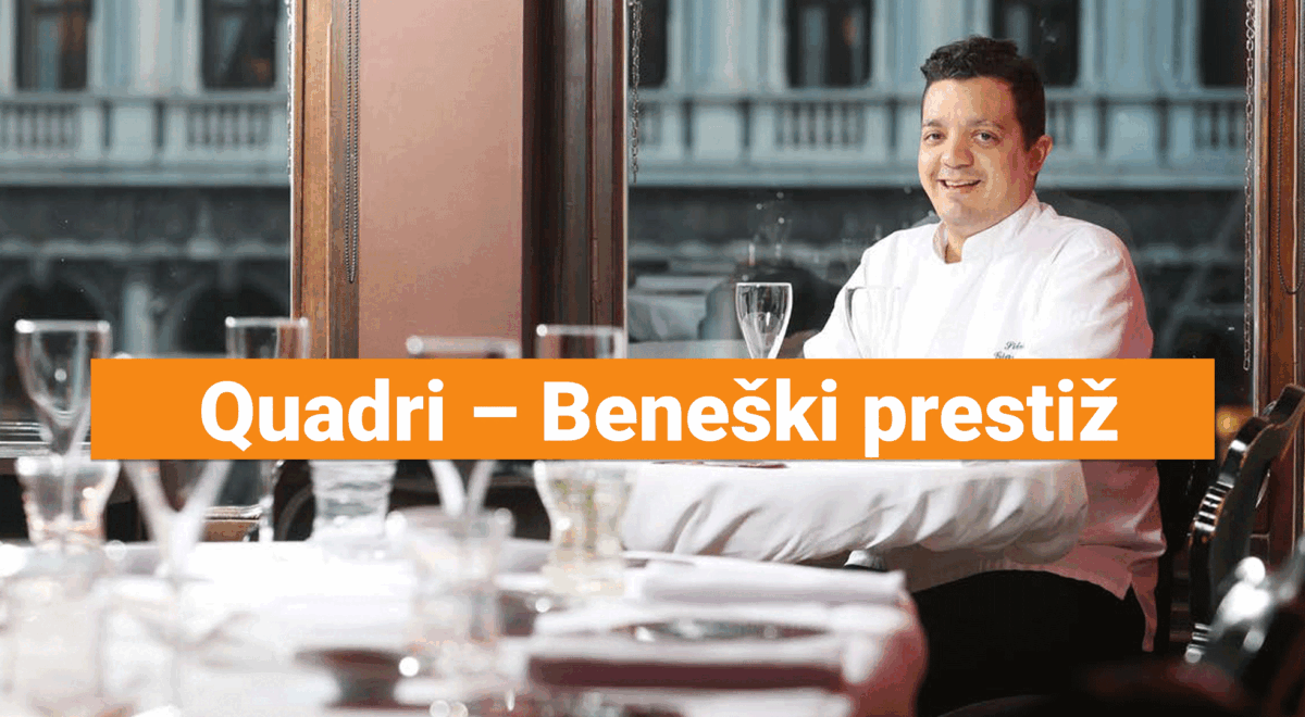 Quadri – Beneški prestiž