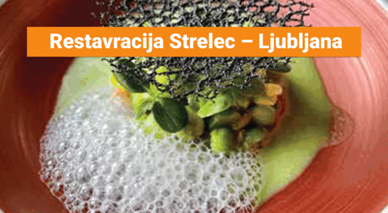 Restavracija Strelec – Ljubljana
