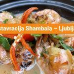 Restavracija Shambala – Ljubljana