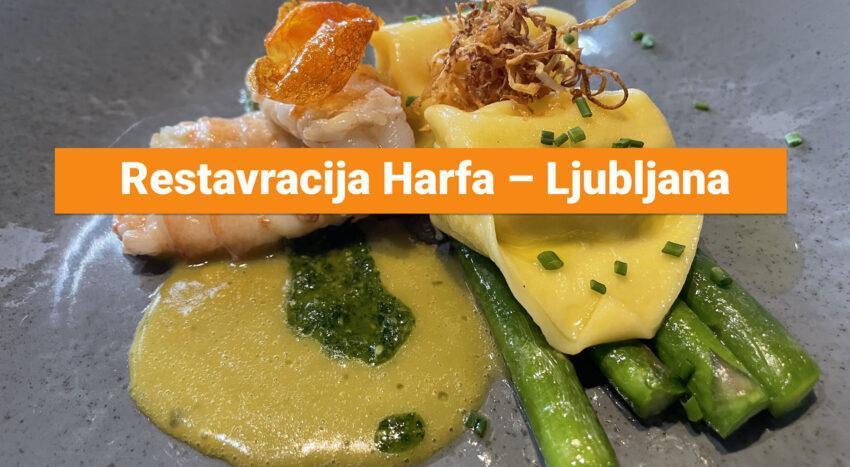Restavracija Harfa – Ljubljana