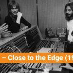 Yes – Close to the Edge (1972)