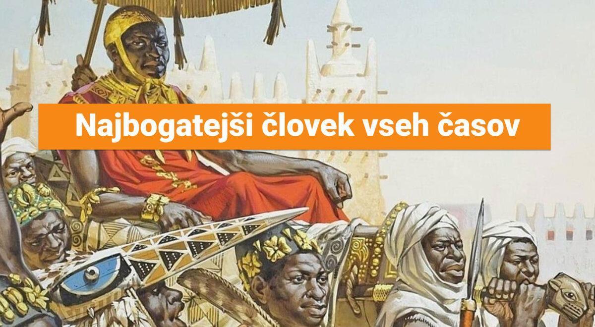 Najbogatejši človek vseh časov