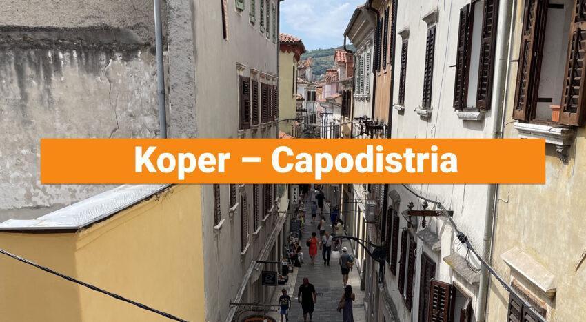 Koper – Capodistria