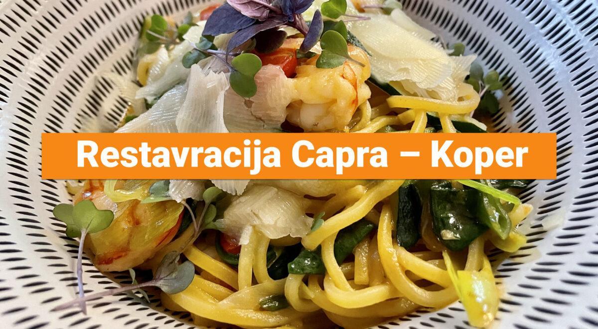 Restavracija Capra – Koper