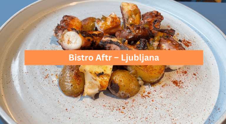 Bistro Aftr – Ljubljana