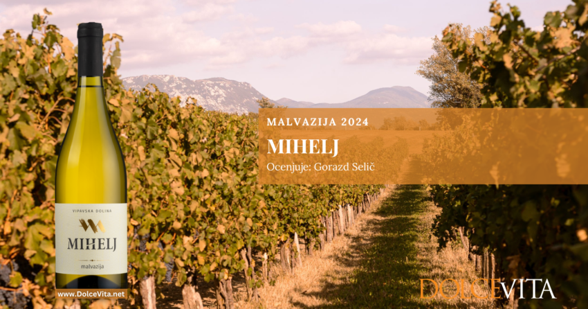 Mihelj - malvazija 2024